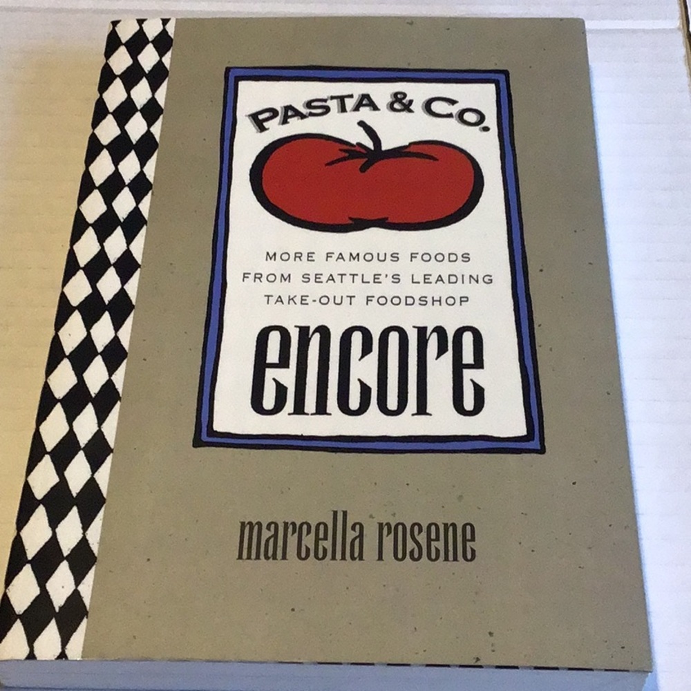 Vintage Pasta & Co Encore Cookbook Seattle’s Leading Take out Foodshop Book PB